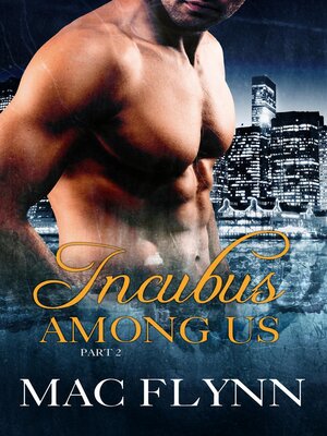 cover image of Incubus Among Us #2 (Shifter Romance)